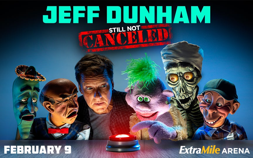 Jeff Dunham Still Not Canceled February 9 ExtraMile Arena
