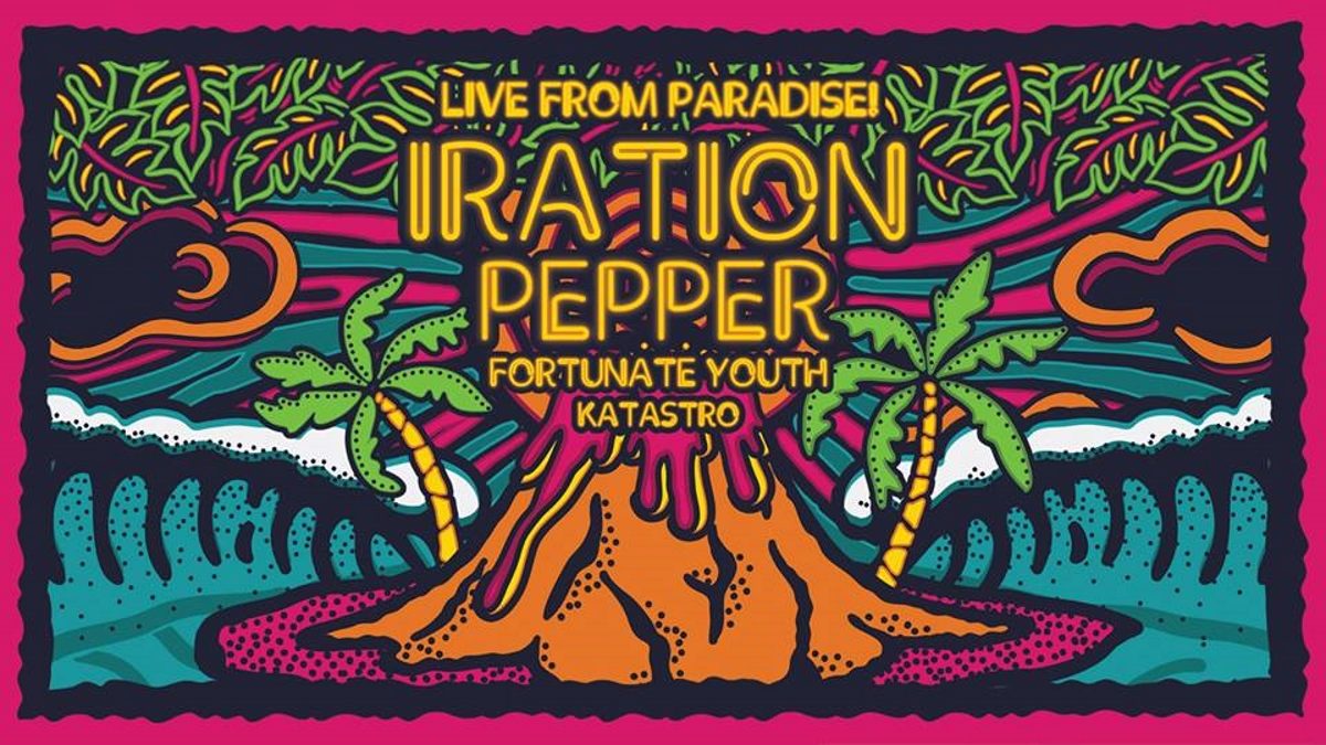 Iration W Pepper And Fortunate Youth Official Site Extramile
